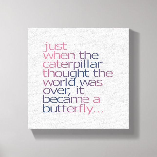 Impressão Em Tela Quando a lagarta pensou... (Frente)