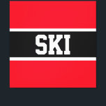 Impressão Em Tela Rasas de "SKI" brancas brancas, escuras e escuras<br><div class="desc">Dentro de fonte branca robusta e robusta clássica, uma faixa preta larga realçada sobre um fundo vermelho brilhante com a frente e o centro do SKI. Torne-o seu: tanto a cor da faixa como a cor do plano de fundo deste design podem ser personalizadas/alteradas editando o design. O texto é...</div>