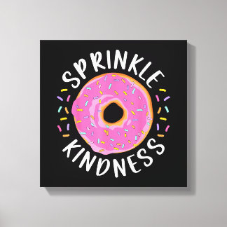 Impressão Em Tela Rosquinha Sprinkle Kindness Meninas Engraçadas Mul