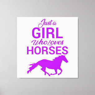 Impressão Em Tela Roxo Apenas Uma Menina Que Ama Cavalos