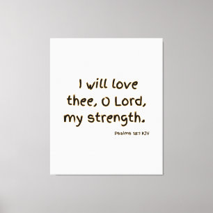 Impressão Em Tela Salms 18:1 Bíblia Verse KJV Wall Art