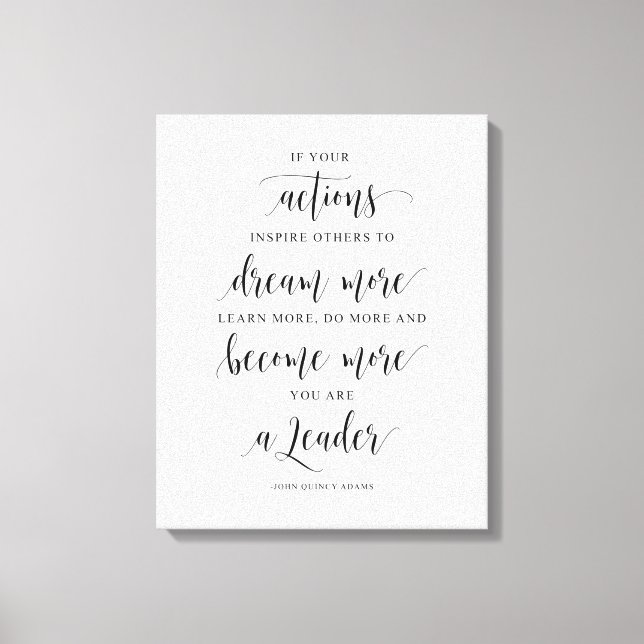 Impressão Em Tela Se Suas Ações Inspirarem Outros, John Quincy Adams (Frente)