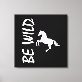 Impressão Em Tela Seja um texto selvagem com um cavalo forte e decor