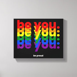 Impressão Em Tela Seja Você Seja Orgulhoso LGBTQ Orgulho Arco-íris L