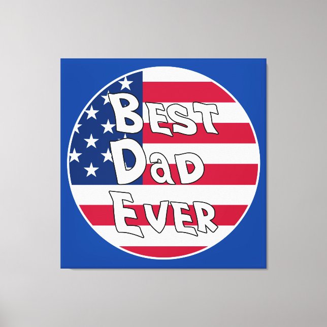 Impressão Em Tela Sinalizador Best Pai Ever USA (Frente)