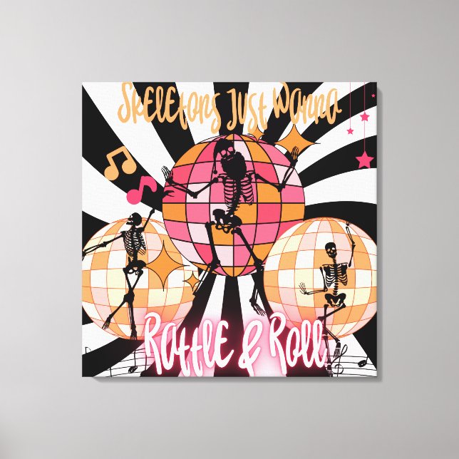 Impressão Em Tela Skeletons Engraçados Só Querem Rattle & Roll Estic (Frente)