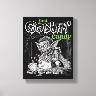 Impressão Em Tela Sketchy Only Goblin' Candy para Itens Mais Escuros