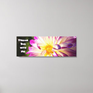 Impressão Em Tela Sonhe Grande comigo Tela Arte Impressa Inspiradora