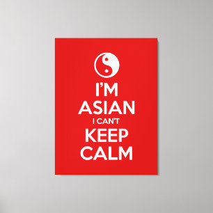 Impressão Em Tela Sou asiático, não consigo ficar calmo