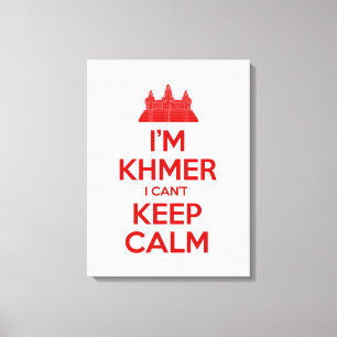 Impressão Em Tela Sou Khmer, não consigo ficar calmo