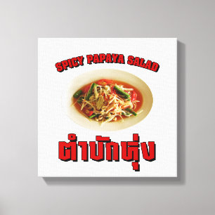 Impressão Em Tela Spicy Papaya Salad [Tam Mak Hung] Dialeto Isaan