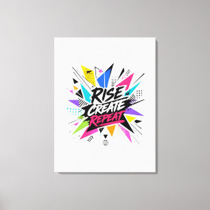 Impressão Em Tela Subir Criar Repetir Citação Motivacional Inspirado