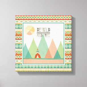 Impressão Em Tela Sudoeste Geo II Seja selvagem e livre