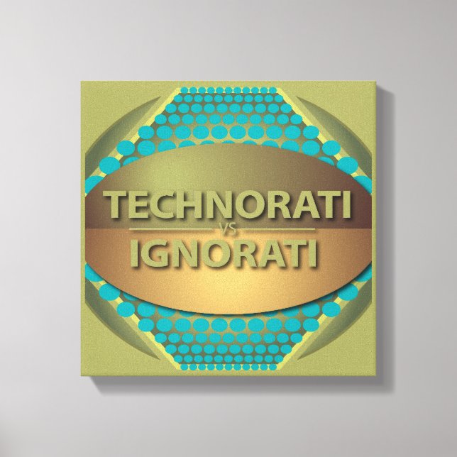 Impressão Em Tela Technorati vs Ignorati (Frente)
