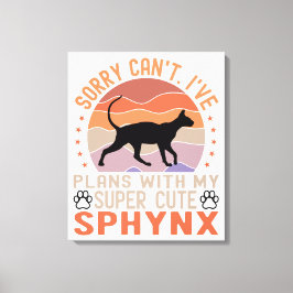 Impressão Em Tela Tenho planos com meu gato Sphynx