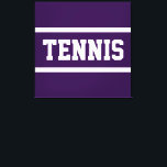 Impressão Em Tela TENNIS Fun Bold Athletic Deep Purple White Stripes<br><div class="desc">This sporty design features athletic TENNIS text inside bright pink and white racing stripes against deep purple background.  The text and colors can be personalized.</div>