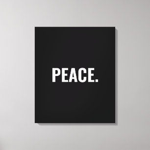 Impressão Em Tela Texto branco e preto da paz minimalista contra a g