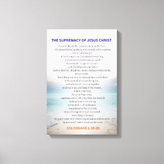 Impressão Em Tela The Supremacy Of Jesus Christ - Colossians 1:15-20