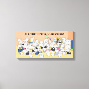 Impressão Em Tela TODOS OS HIPPOS VÃO BERSERK! Sandra Boynton