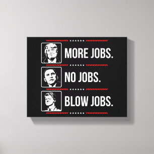 Impressão Em Tela Trump More Jobs