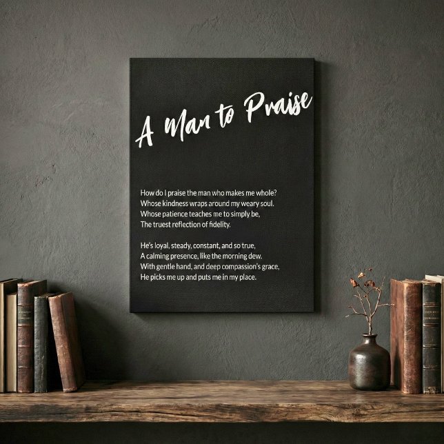 Impressão Em Tela "Um homem para louvar" (A Man to Praise Canvas Print)