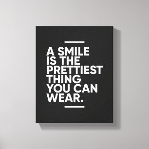 Impressão Em Tela Um Sorriso É A Coisa Mais Prettal   Inspiração