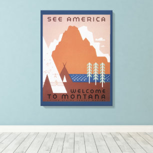 Impressão Em Tela Veja a América Bem-vindo a Montana, Viagens Antiga