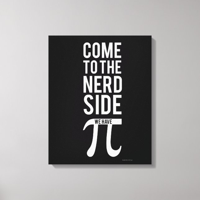 Impressão Em Tela Venha Para O Lado Do Nerd (Frente)
