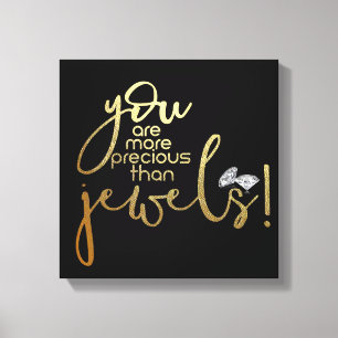 Impressão Em Tela Você é mais precioso do que jóias