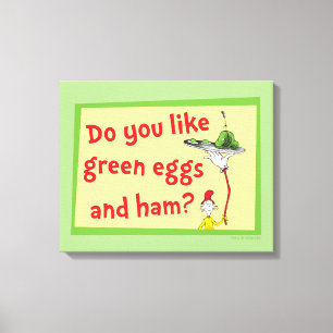 Impressão Em Tela Você Gosta de Ovos Verdes e Presunto?
