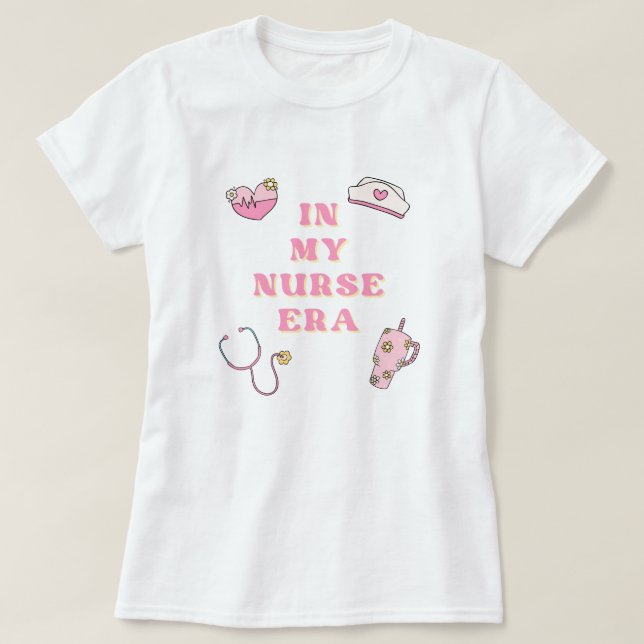In My Nurse Era Women's T-Shirt (Frente do Design)