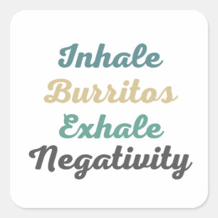 Inalar Burritos Exalar Adesivos De Negatividade