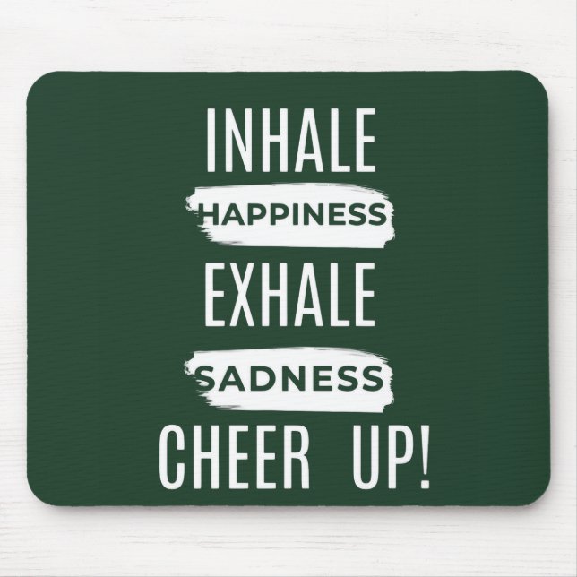 INALE E EXALE MOUSEPAD DE ÂNIMO  (Frente)