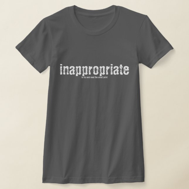 Inappropriate T-Shirt (Postura )