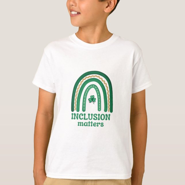 Inclusão é Rua. Camisa do dia de Patrick (Frente)