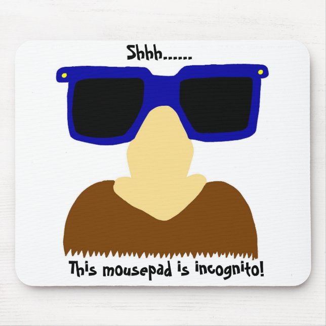 Incognito Mustache e Óculos Mousepad (Frente)