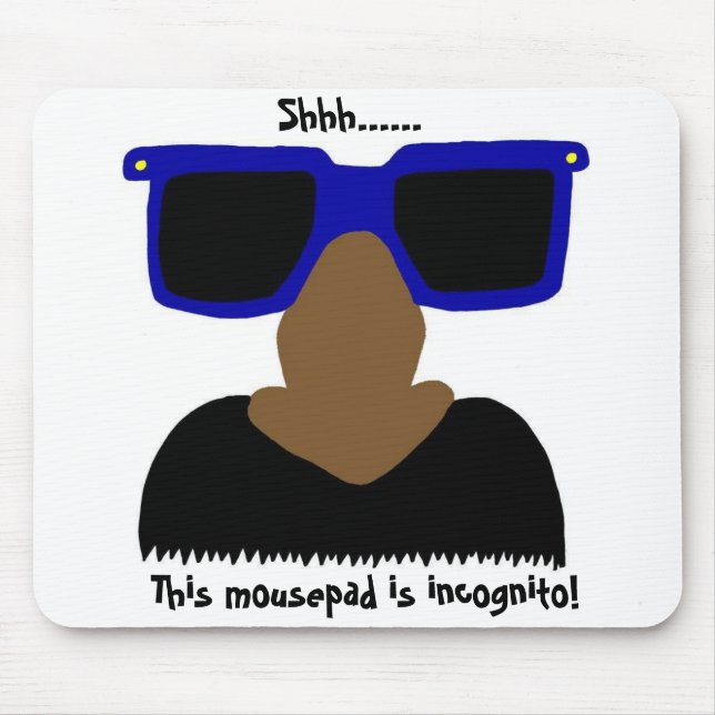 Incognito Mustache e Óculos Mousepad (Frente)