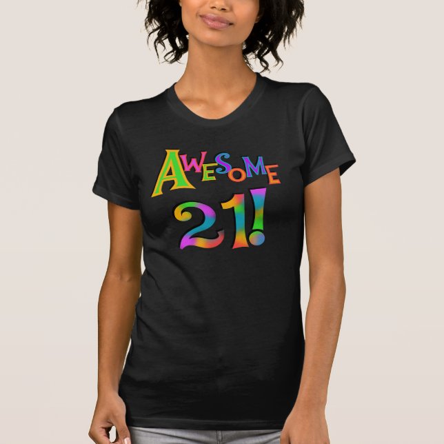 Incrível 21 t-shirts e presentes de aniversário (Frente)