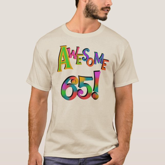 Incrível 65 Camisetas de aniversário e presentes (Frente)