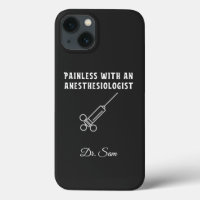 Incrível com Anestesiologista, Anestesiologia