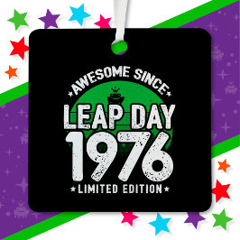 Incrível Desde 1976 Dia do Ano Leap Fev 29 Anivers