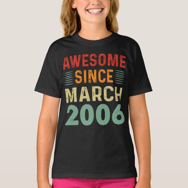 Incrível desde março de 2006, camisa de aniversári (Frente)