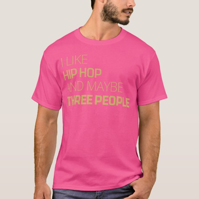 incrível eu gosto de camisa de hip hop (Frente)