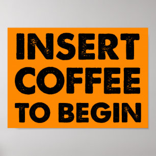 Inserir Poster de café engraçado