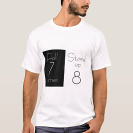 Inspiração T-Shirt "Queda 7 Vezes, Levante 8