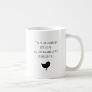 Inspirador eu não sou nenhuma caneca de café de