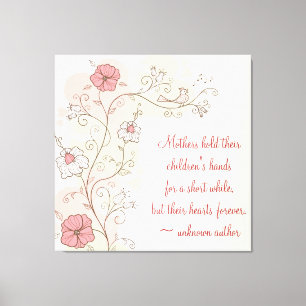 Inspirational Floral para a Canvas da mãe