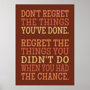 Inspirational REGRETS poster