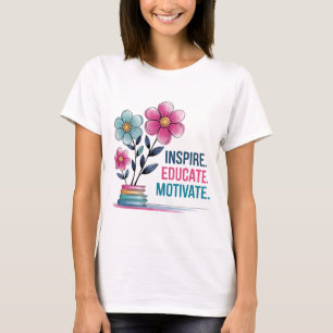 Inspire Educar Camisa Motivada   Professor Boho Te