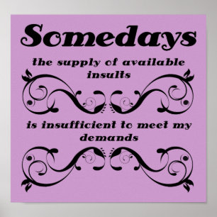 Insultos disponíveis - Sinal de Poster engraçado